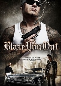 Blaze You Out (2013) ταινιες online seires xrysoi greek subs