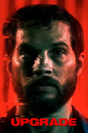 Upgrade (2018) tainies Online | anime movies series Upgrade (2018) ταινιες online seires xrysoi greek subs